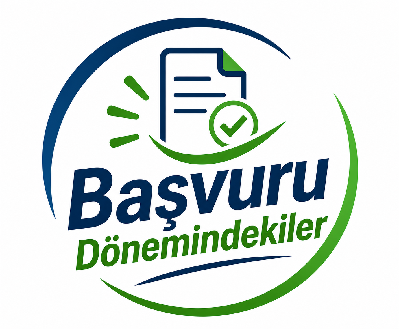Başvuru Dönemindekiler