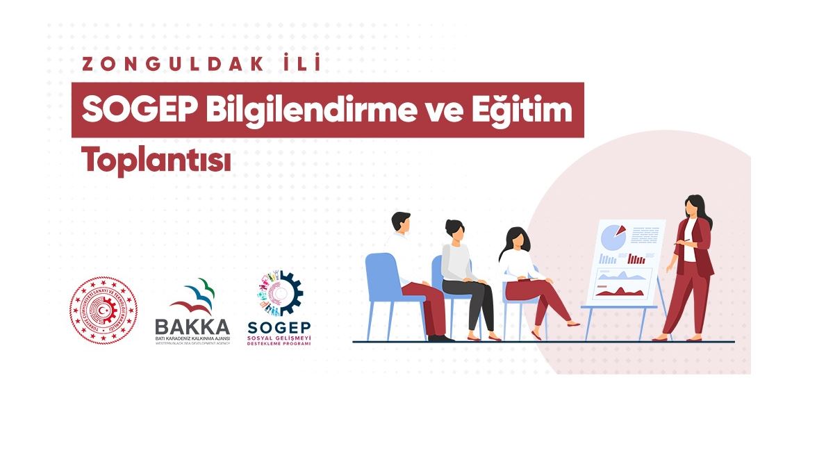 2021 yılı Zonguldak İli SOGEP Bilgilendirme ve Eğitim Toplantısı Yapıldı