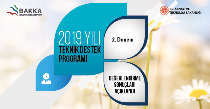 2019 Yılı Teknik Destek Sonuçları Açıklandı!