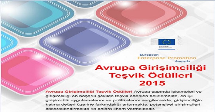 AVRUPA GİRİŞİMCİLİĞİ TEŞVİK ÖDÜLLERİ’NE BAŞVURUN!