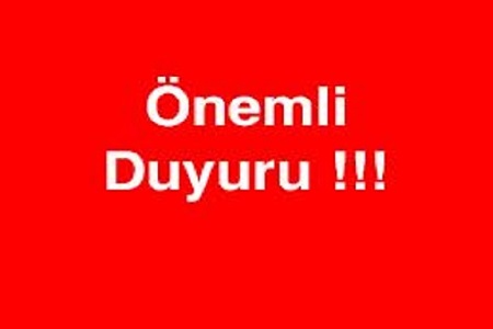 ÖNEMLİ DUYURU!