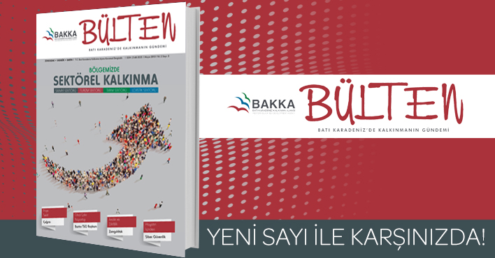 BAKKA BÜLTEN YENİ SAYISI İLE KARŞINIZDA