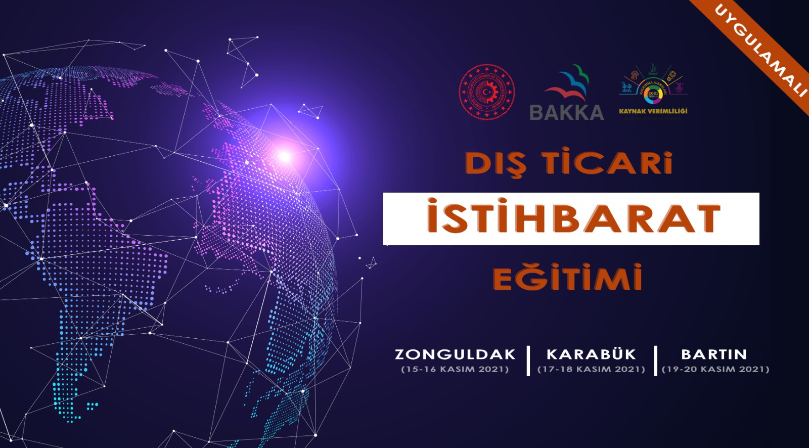 Uygulamalı Dış Ticari İstihbarat Eğitimi Tamamlandı