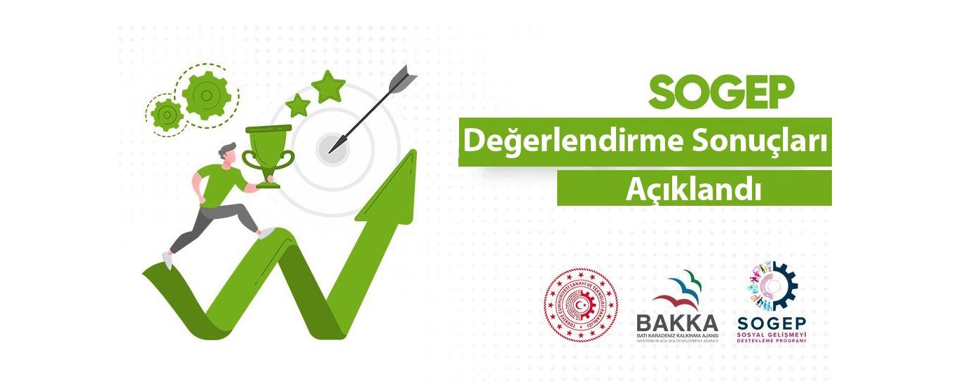 2021 Yılı SOGEP Değerlendirme Sonuçları Açıklandı