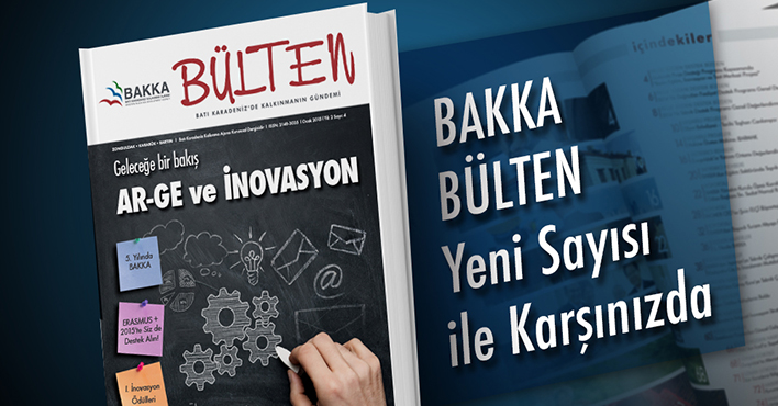 BAKKA BÜLTEN 4. Sayısı ile Karşınızda!