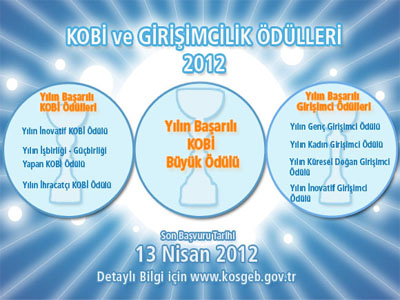 KOSGEB, BAŞARILI KOBİ´LERİ VE GİRİŞİMCİLERİ ÖDÜLLENDİRİLECEK