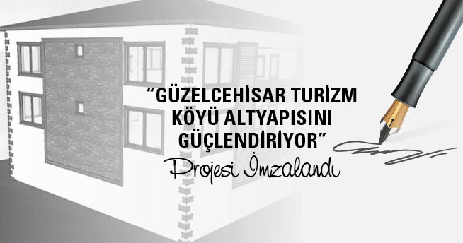 Güzelcehisar BAKKA Desteği ile Turizm Altyapısını Güçlendiriyor