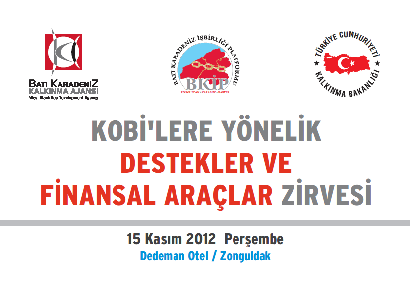 KOBİ´lere Yönelik Destekler ve Finansal Araçlar Zirvesi