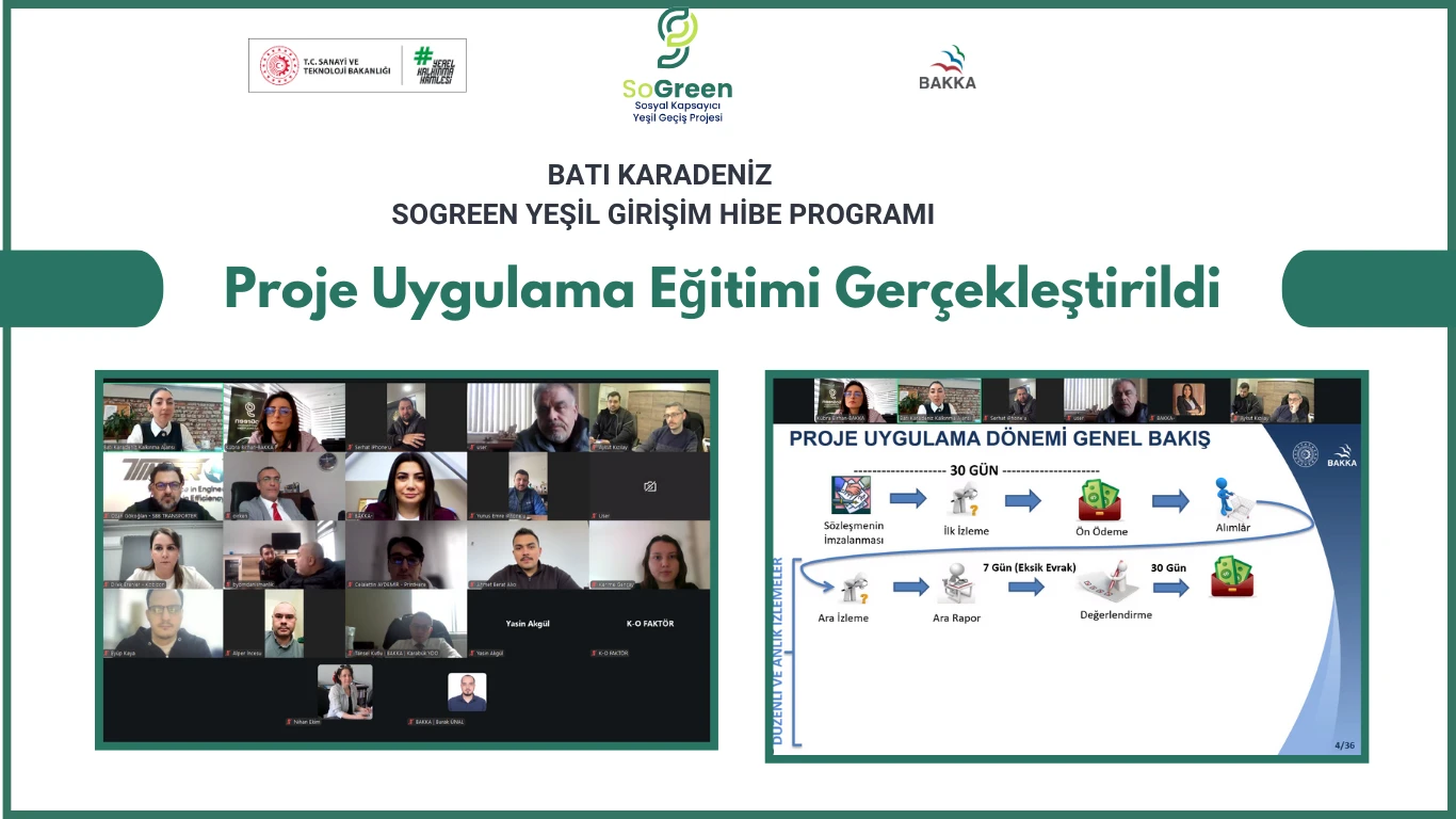 Batı Karadeniz SoGreen Yeşil Girişim Hibe Programı Kapsamında Proje Uygulama Eğitimleri Gerçekleştirildi
