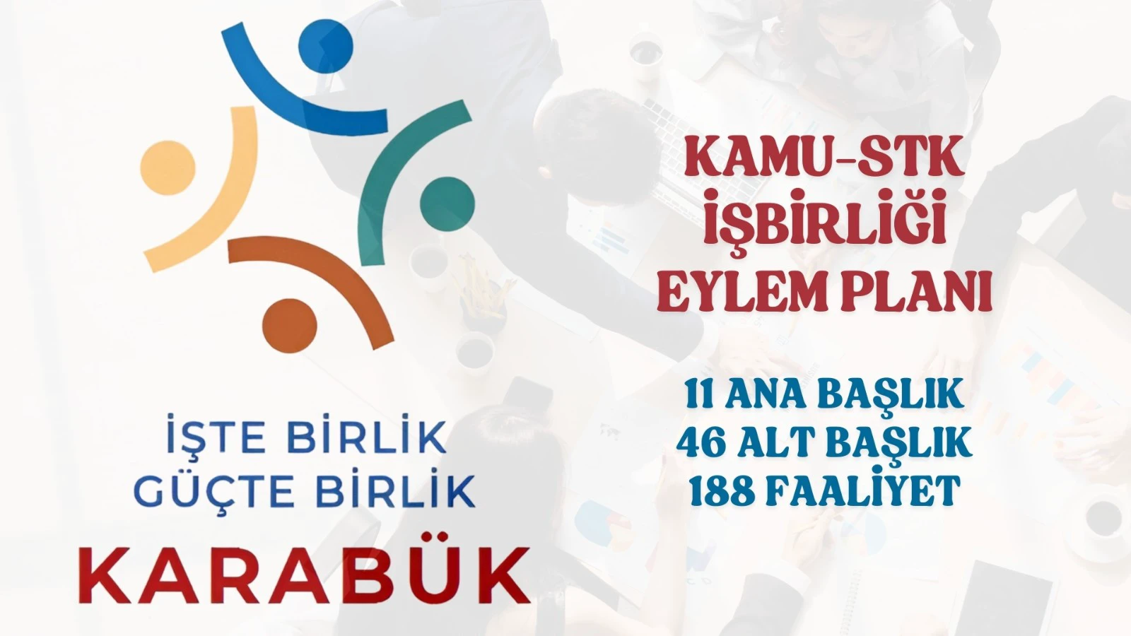 Karabük’te Kamu-STK İş Birliği Kapsamında Eylem Planı Hazırlandı