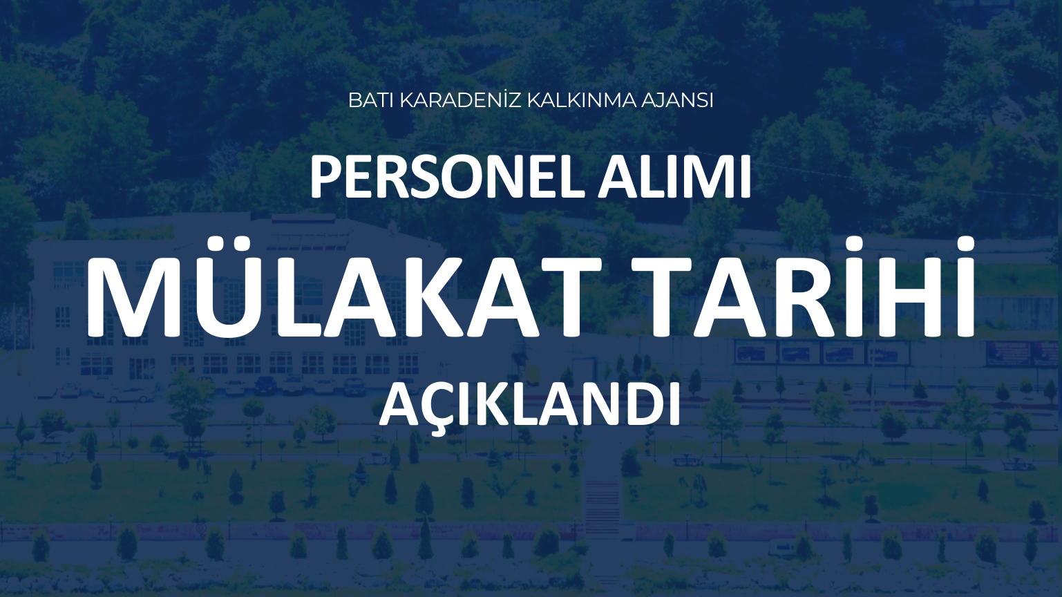 Personel Alımı Mülakat Tarihi Açıklandı