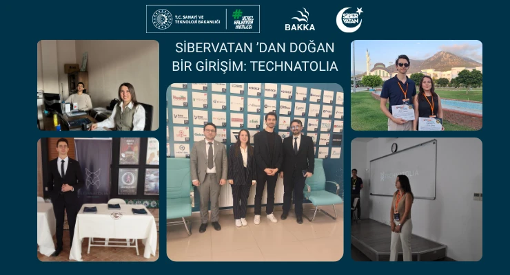 SiberVatan ’dan Doğan Bir Girişim: TECHNATOLIA
