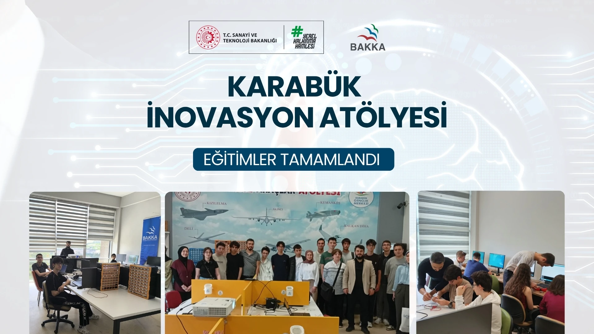 Karabük İnovasyon Atölyesi Eğitimleri Tamamlandı