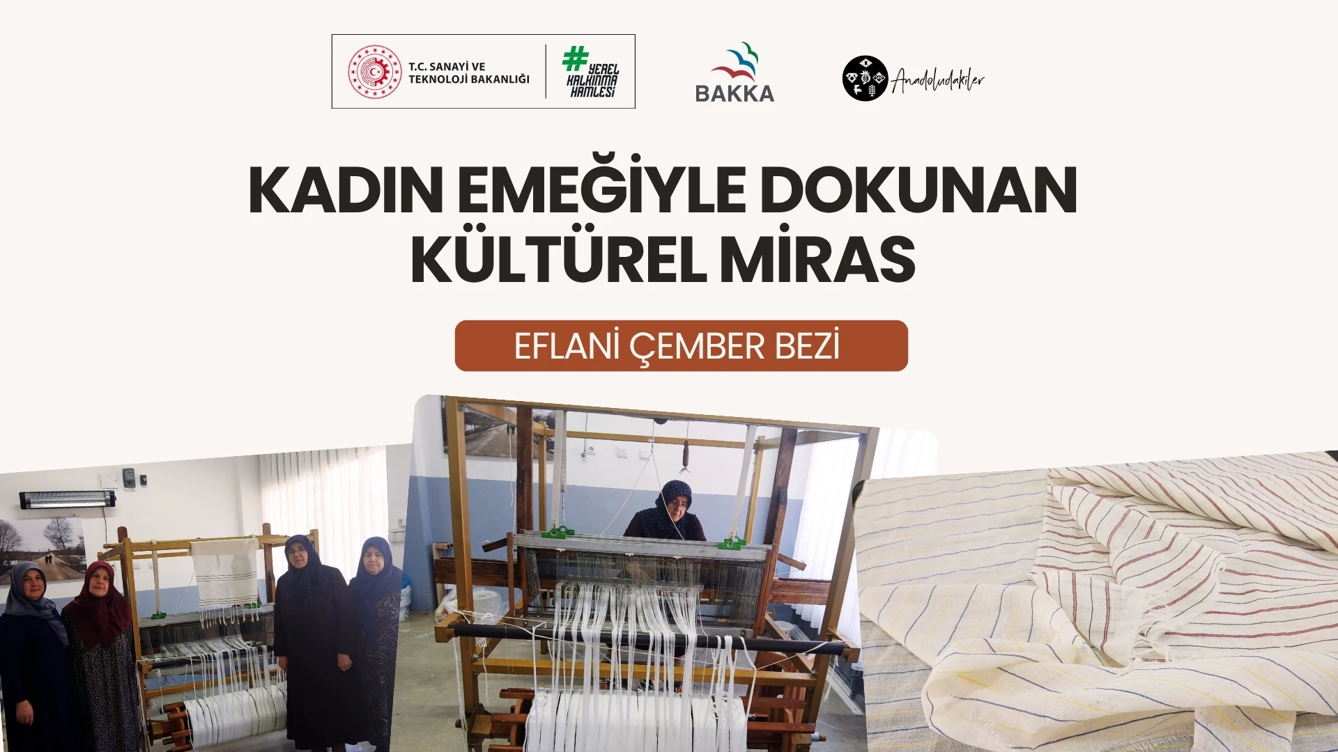 Eflani Çember Bezi Yeni Projelerle Geleceğe Taşınıyor